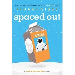 Spaced Out -- Stuart Gibbs